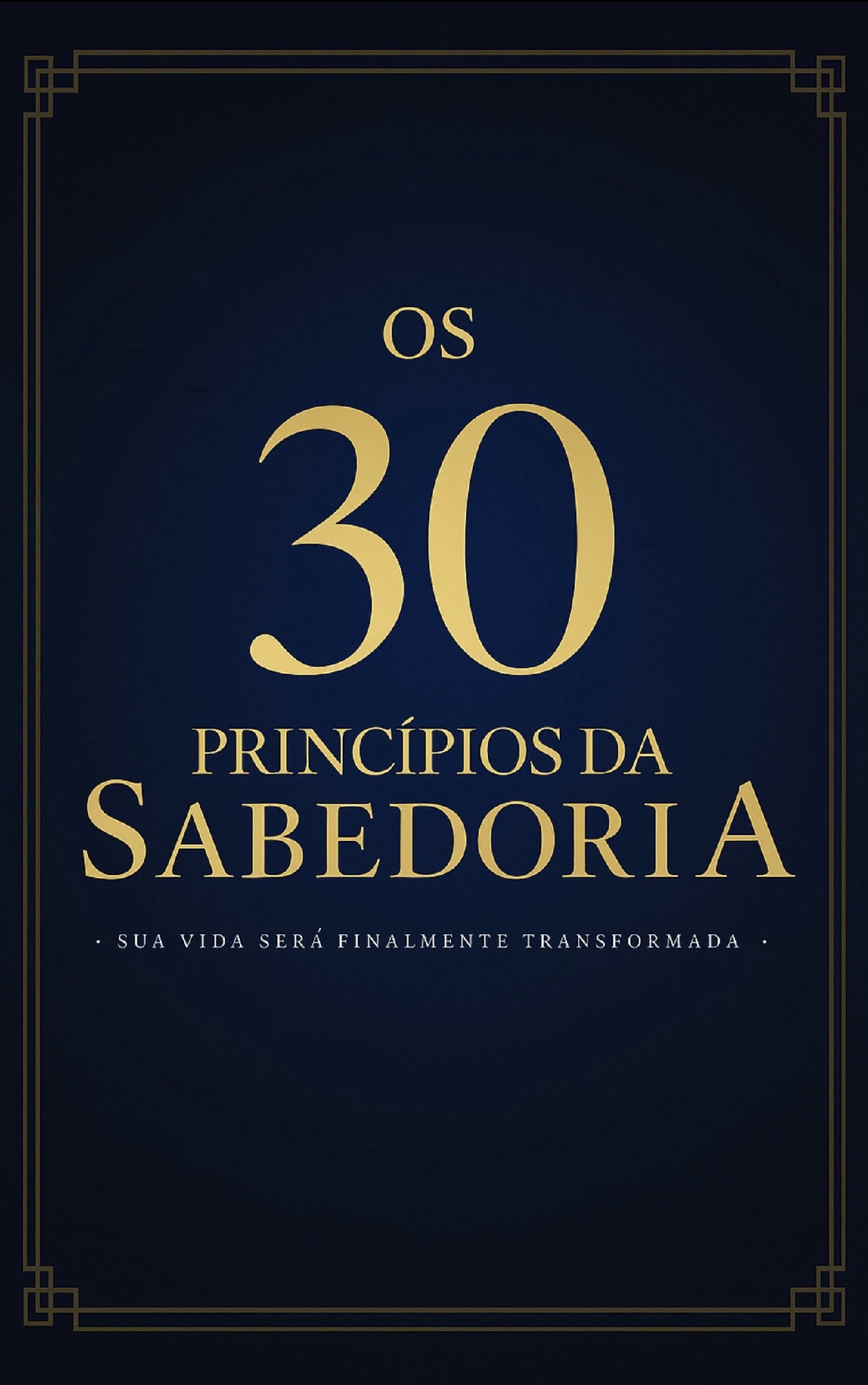 Capa — Os 30 Princípios da Sabedoria